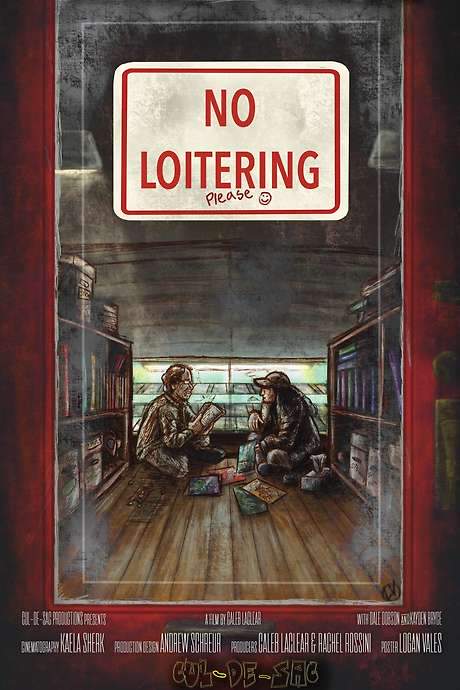 No Loitering, Please